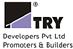 Try Developers Pvt. Ltd. Promoters & Builders 